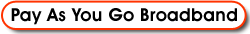 Pay As You Go Broadband options